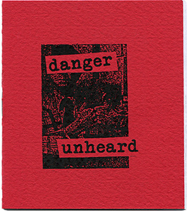 Danger Unheard