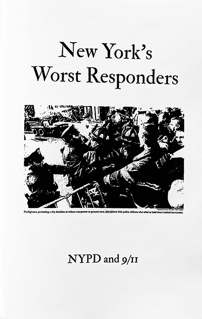 New York's Worst Responders: NYPD and 9/11